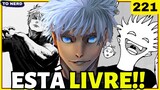 O MONSTRO SAIU DA JAULA! SATORU GOJO ESTÁ LIVRE EM JUJUTSU KAISEN 221