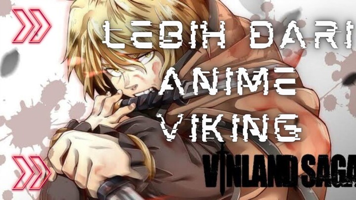 Vinland Saga! Lebih dari Sekadar Anime Viking