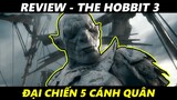REVIEW PHIM : Người Hobbit 3: Đại chiến Năm cánh quân ( The Hobbit: The Battle of the Five Armies )