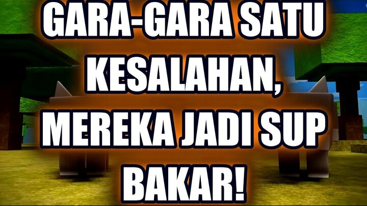 🤯 GARA-GARA SATU KESALAHAN, MEREKA JADI SUP BAKAR!