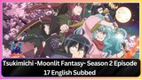 Tsukimichi -Moonlit Fantasy- Season 2 Episode 15 English Dubbed