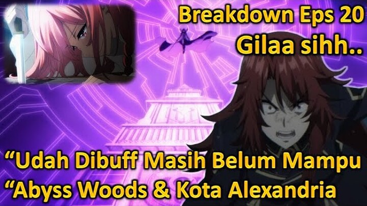 IRIS SAMPAI MURKA & KEMUNCULAN SHERRY !! | BREAKDOWN EPS 20 KAGE NO JITSURYOKUSHA