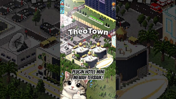 plugin-hotel-mini-terbaik-di-theotown-t3-resident