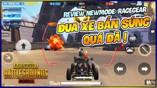 TRẢI NGHIỆM CHẾ ĐỘ ĐUA XE BẮN SÚNG (RAGEGEAR TDM) SẮP RA MẮT TRONG PUBG MOBILE !