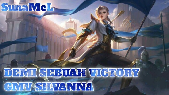 DEMI SEBUAH VICTORY| GMV SILVANNA
