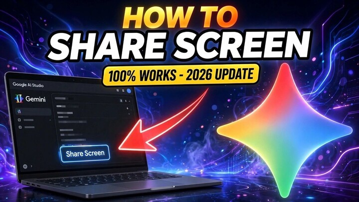 How to Share Screen with Gemini (Updated 2026)