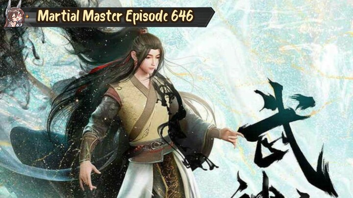 Martial Master Episode 646