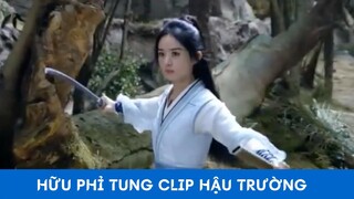 Hữu Phỉ Tung Clip Hậu Trường - Triệu Lệ Dĩnh Không Cần Đóng Thế Phân Cảnh Hành Động Nguy Hiểm