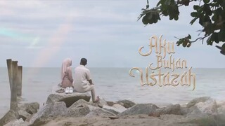 Aku Bukan Ustadzah Episode 12