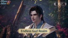 Endless God Realm Episode 57 Sub Indo