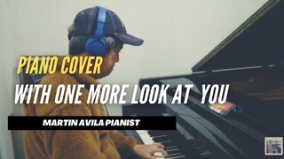 With One More Look At You | Jack Jones | Martin Avila Piano Cover