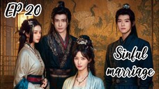 [ENG] EP 20 Sinful marriage