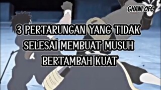 PERTARUNGAN YANG TIDAK SELASAI MENJADI MUSUH BERTAMBAH KUAT!!!