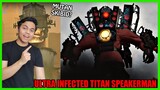 EPIC! Reaction Upgrade Titan Speakerman Terinfeksi Muncul, Apakah Akan Jadi Musuh Terkuat?