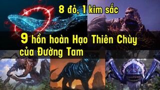 9 hồn hoàn Hạo Thiên Chùy của Đường Tam | Đấu La Đại Lục Tập 148