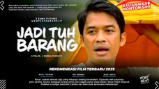 Jadi Tuh Barang 2025 [Indonesian]