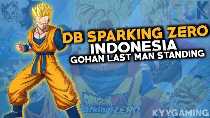 DRAGONBALL SPARKING ZERO - GOHAN LAST MAN STANDING