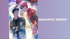 Ep - 04 END | BL | Semantic Error [SUB INDO]