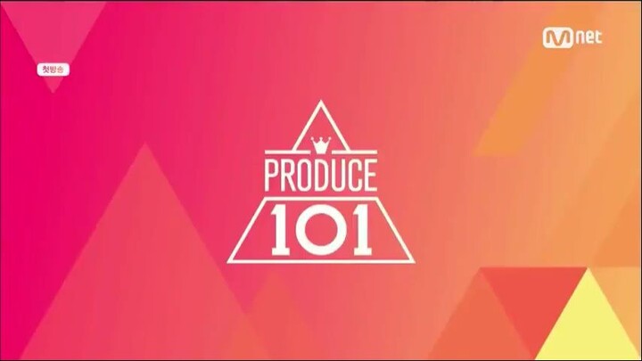 Produce 101 Season 1: Episode 1 (with English Sub)