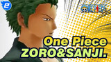[One Piece]ZORO&SANJI，Finally！_2