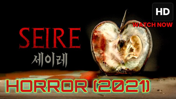 Seire (2021) SUB INDO