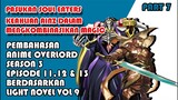 Pembahasan dan Informasi Tambahan Anime Overlord Season 3 ( PART 7 )