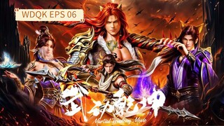 Wu Dong Qian Kun S6 Eps 6 Sub Indo HD