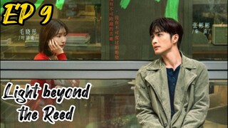 [ENG] EP 9 Light beyond the Reed