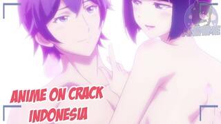 Kita berdua menjadi satu {Anime Crack Indonesia} 138