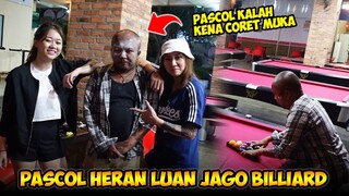 PASCOL HERAN LuanLuan DAN ANGEL JAGO BANGET MAIN BILLIARD‼️[PART#19]