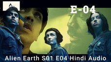Alien Earth S01 E04 Hindi Audio