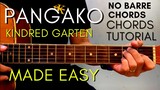 Kindred Garten - PANGAKO Chords (EASY GUITAR TUTORIAL) for Acoustic Cover