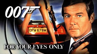 For Your Eyes Only - 007 เจาะดวงตาเพชฌฆาต (1981)