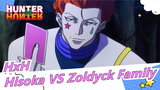 HUNTER×HUNTER| Magician : Hisoka VS Zoldyck Family|Housekeeping GOTO