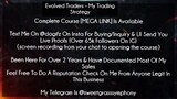 Evolved Traders Course My Trading Strategy download