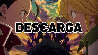 Nanatsu no Taizai: Imashime no Fukkatsu Descarga Completa MEGA ❤🔥🙈😍