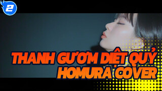 Thanh Gươm Diệt Quỷ
Homura Cover_2