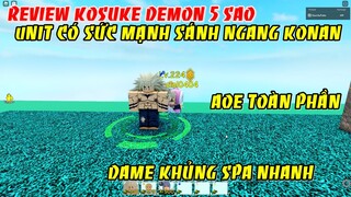 Review Yusuke Demon 5 Sao Unit Có Thể Sánh Ngang Sức Mạnh Của Konan | ALL STAR TOWER DEFENSE