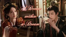 A Dream within a Dream 🎋 26