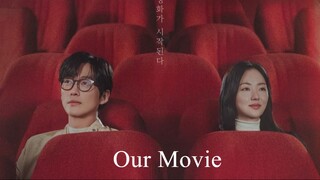 Our.Movie.EP01 2025 Sub Indo 🎬