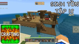 SINH TỒN CRAFING AND BUILING | Tập 18 | Dự Án Xây Nhà Trên Bãi Biển Xanh Biếc..!!