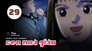 Tập 29| Con Nhà Giàu - Boys Over Flowers【 Lồng Tiếng 】