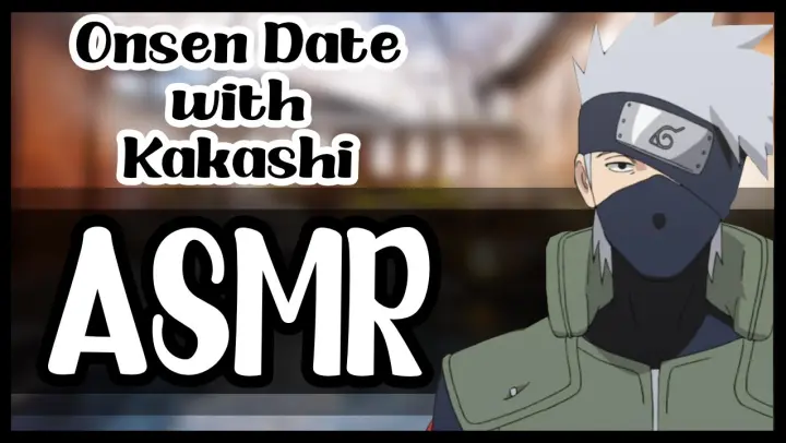 Steamy Onsen Date with Kakashi - Naruto Character Comfort Audio