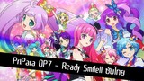 PriPara OP7 - Ready Smile!! [ซับไทย](60FPS)