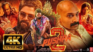 PUSHPA 2 | 2024 New Released South Hindi Dubbed Full Action Movie In 4K | Allu Arjun &