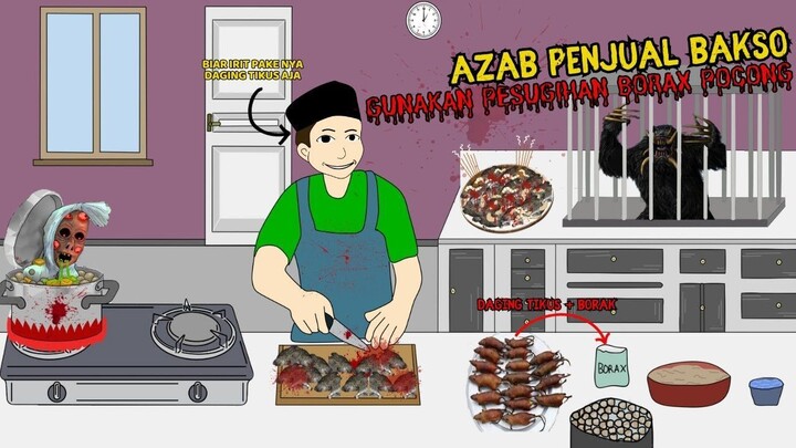 AZAB PENJUAL BAKSO DAGING TIKUS DG PESUGIHAN BORAX POCONG II ANIMASI AZAB