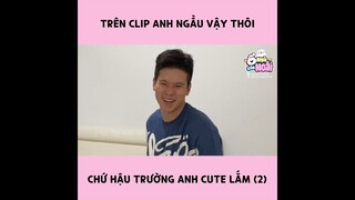 Trên clip ngầu vậy thôi chứ hậu trường anh cute lắm (2) | Ổ nhỏ của Hoài