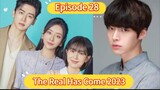 🇰🇷 The Real Has Come 2023 Episode 28| English SUB (HDq)