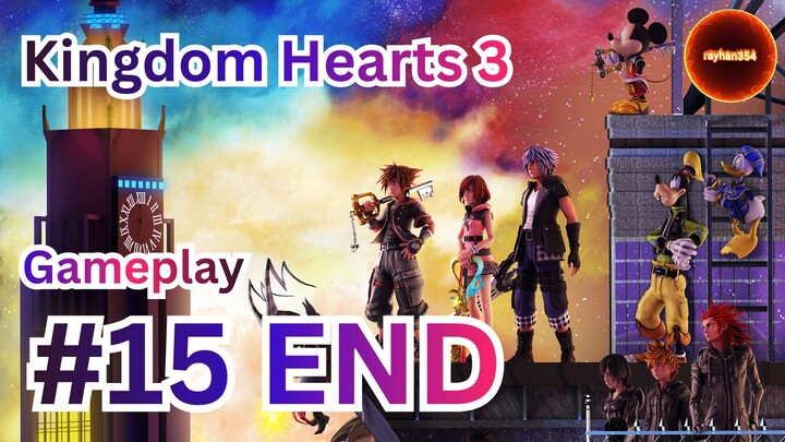 Kingdom Hearts 3 Gameplay - Part 15 END | Please Forgive Your Foolish Teacher: Scala Ad Caelum