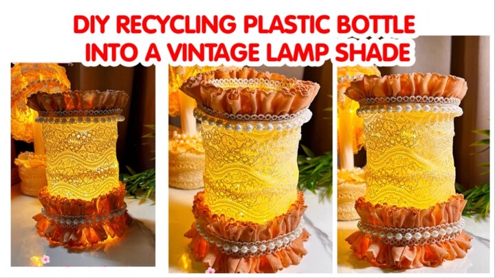 DIY Recycling Plastic Bottle Into A Vintage Lamp Shade ✨😍#dıy #craft #creative #crafting #fypシ